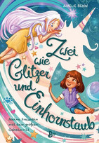 Zwei wie Glitzer und Einhornstaub