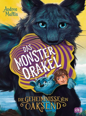 Die Geheimnisse von Oaksend: Das Monsterorakel