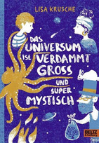 Das Universum ist verdammt groß und supermystisch