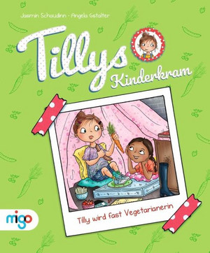 Tilly wird fast Vegeterianerin