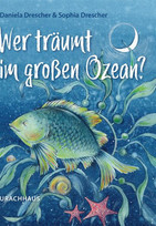 Wer träumt im großen Ozean?