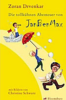 Die tollkühnen Abenteuer von JanBenMax