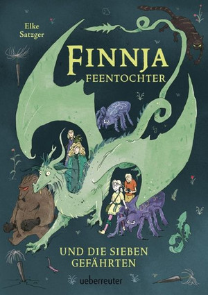 Finnja Feentochter und die sieben Gefährten