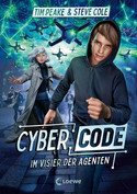 Cyber Code - Im Visier der Agenten