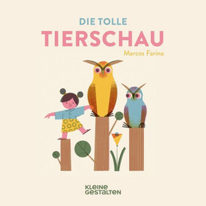 Die tolle Tierschau