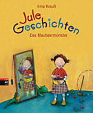Jule Geschichten - Das Blaubeermonster