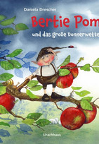 Bertie Pom und das große Donnerwetter