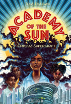 Academy of the Sun: Onyekas Superkraft