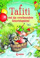 Tafiti (10) und das verschwundene Geburtstagskind