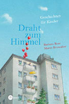 Draht zum Himmel