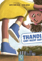 Thandi gibt nicht auf