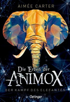 Die Erben der Animox: Der Kampf des Elefanten