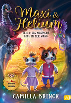 Maxi & Helium – Das magische Loch in der Wand