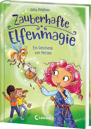 Zauberhafte Elfenmagie - 2. Ein Geschenk von Herzen