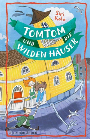 Tomtom und die wilden Häuser