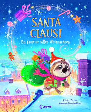 Santa Clausi - Ein Faultier rettet Weihnachten