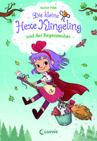 Die kleine Hexe Klingeling und der Regenzauber