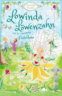 Lowinda Löwenzahn und die magische Pusteblume