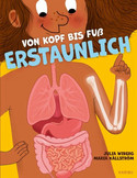 Von Kopf bis Fuß erstaunlich