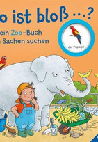 Wo ist bloß...? Mein Zoo-Buch zum Sachen suchen