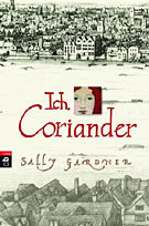Ich, Coriander