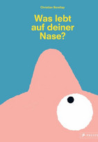 Was lebt auf deiner Nase?