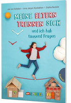 Meine Eltern trennen sich und ich hab tausend Fragen