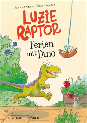Luzie Raptor: Ferien mit Dino
