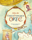 Atlas der fantastischen Orte