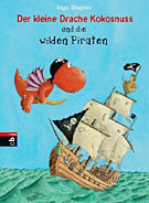 Der kleine Drache Kokosnuss und die wilden Piraten