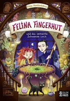Felina Fingerhut und das verhexte Schwarze Loch