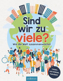 Sind wir zu viele?