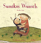 Sumikos Wunsch