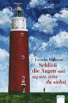 Schließ die Augen und sag mir, was du siehst
