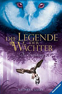 Die Legende der Wächter - Die Entführung