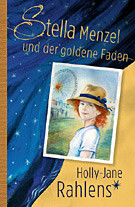 Stella Menzel und der goldene Faden