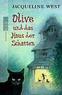 Olive und das Haus der Schatten