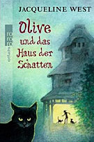 Olive und das Haus der Schatten