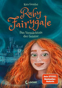 Ruby Fairygale - Das Vermächtnis der Geister