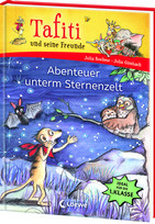 Tafiti und seine Freunde - 2. Abenteuer unterm Sternenzelt
