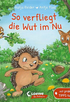 So verfliegt die Wut im Nu