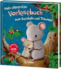 Mein allererstes Vorlesebuch zum Kuscheln und Träumen