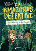Die Amazonas-Detektive - Die Verschwörung im Dschungel