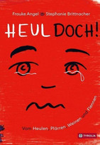 Heul doch!
