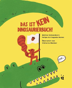 Das ist kein Dinosaurierbuch!