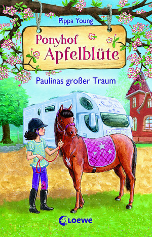 Ponyhof Apfelblüte - 14. Paulinas großer Traum