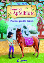 Ponyhof Apfelblüte - 14. Paulinas großer Traum