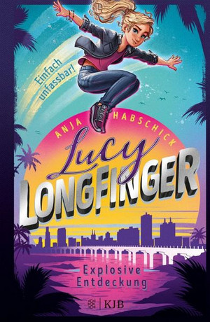 Lucy Longfinger: Explosive Entdeckung