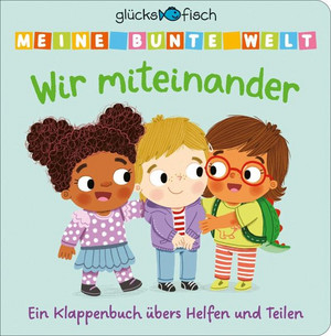 Meine bunte Welt: Wir miteinander