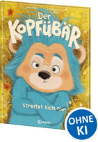 Der Kopfübär streitet sich nie!